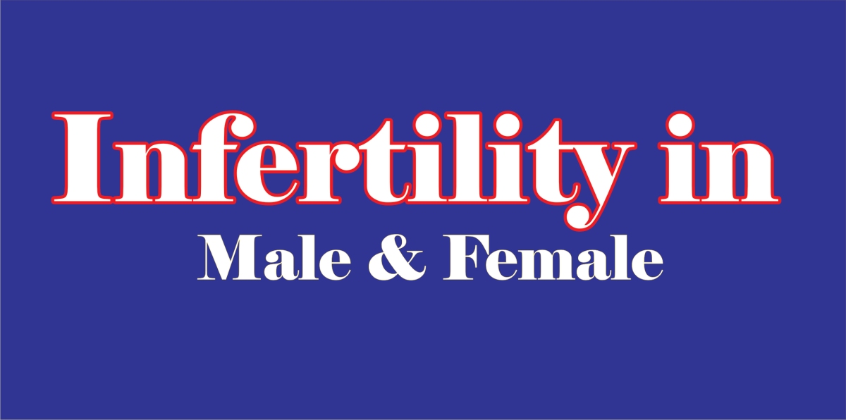 Causes of Infertility in Men and Women